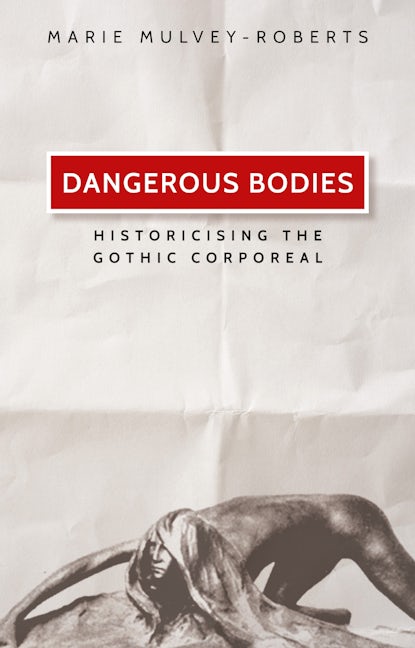 Book cover image for Dangerous bodies ISBN: 9781526127181